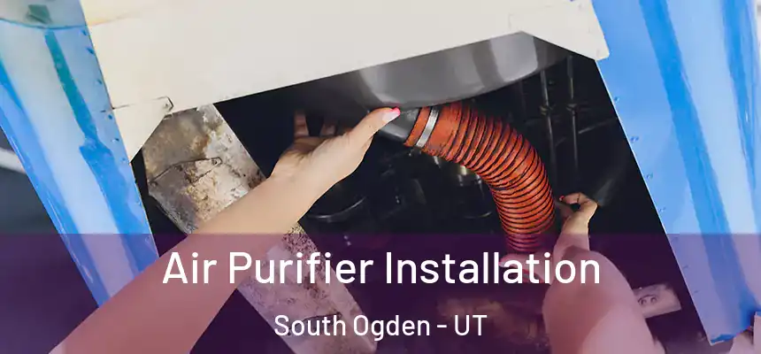 Air Purifier Installation South Ogden - UT